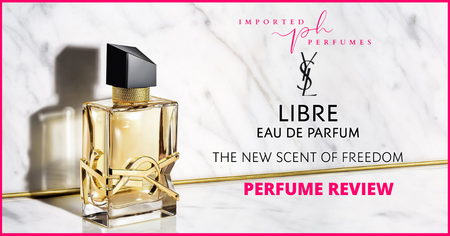 Perfume Review: YSL Libre For Women EDP