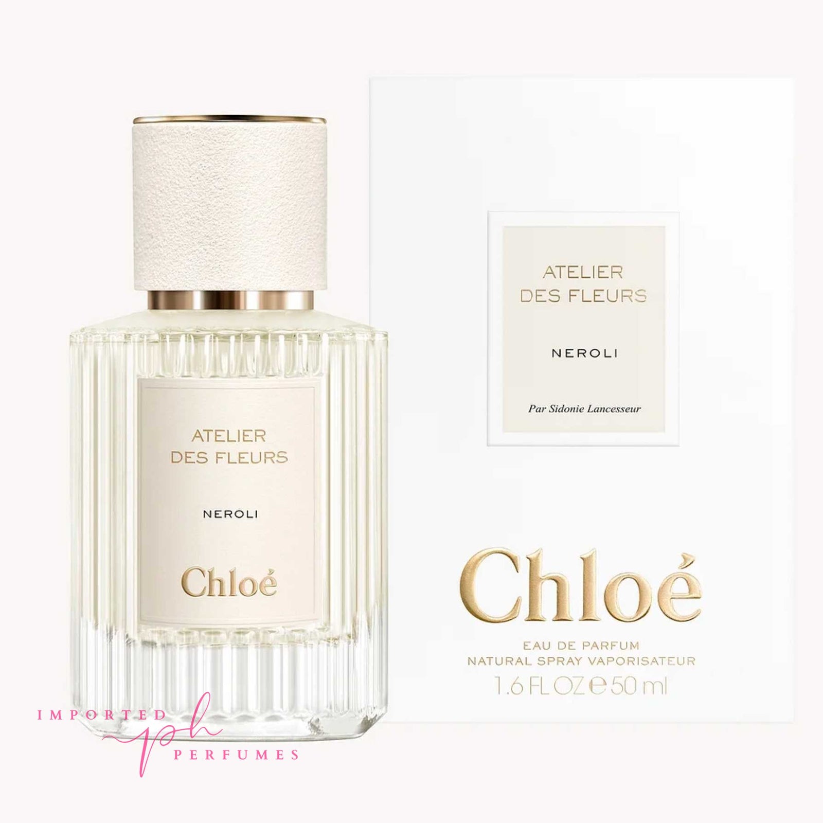Chloe Atelier Des Fleurs Neroli 50ml EDP For Women Imported Perfumes & Beauty Store